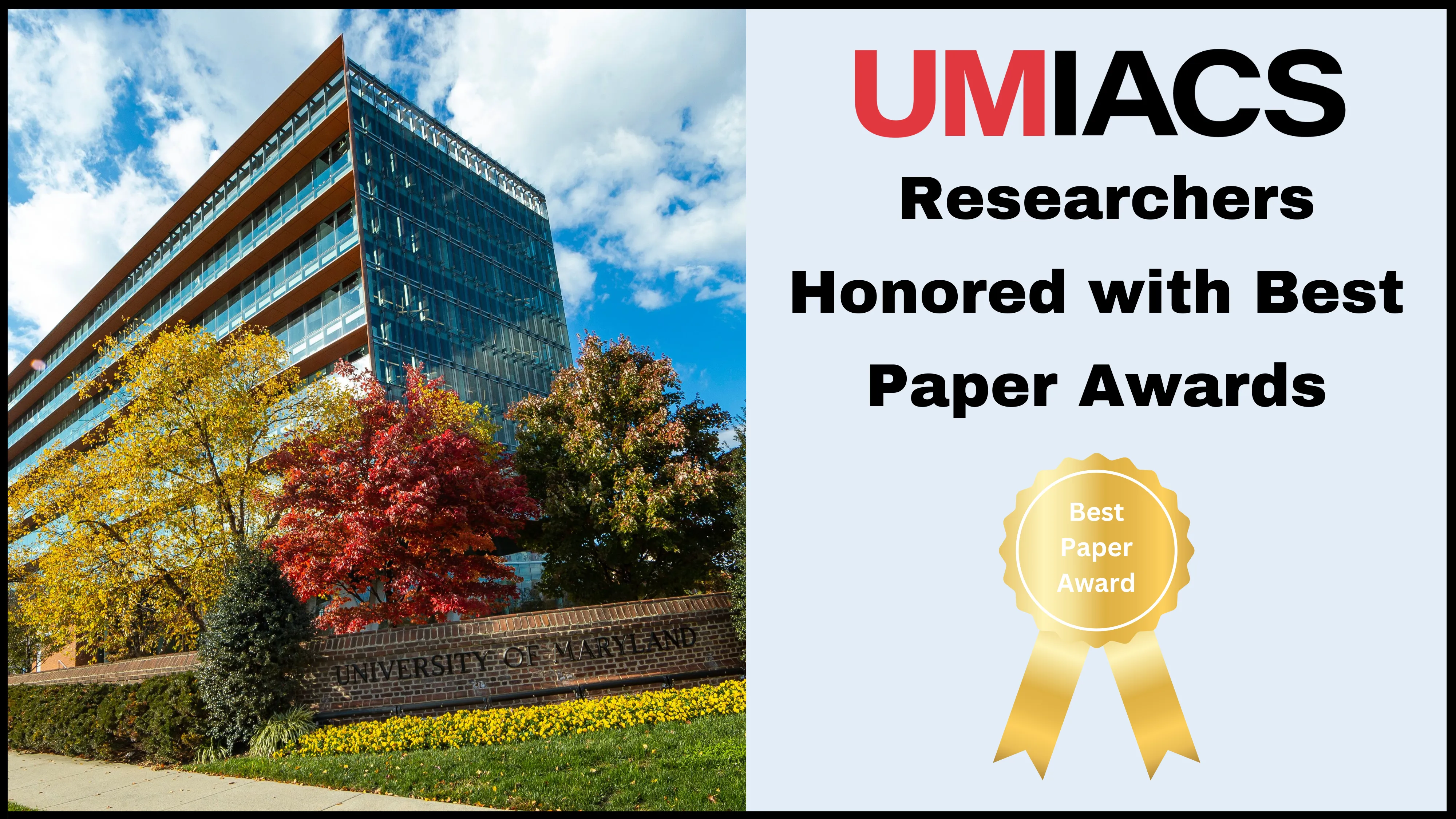 UMIACS Researchers Honored with Best Paper Awards | University of ...